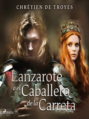 cover image of Lanzarote o el Caballero de la Carreta